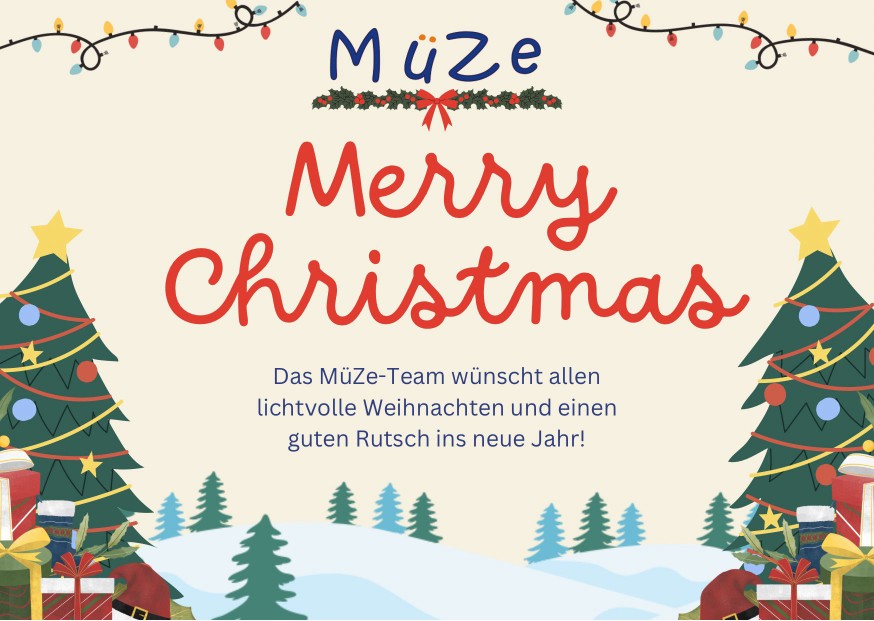 Das Team vom MüZe Karben e.V. wünscht allen lichtvolle Weihnachten und einen guten Rutsch ins neue Jahr!