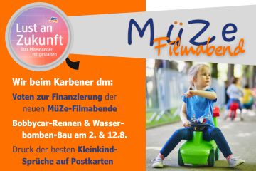 MüZe-Filmabende und dm-Aktionswochen: Seid dabei!