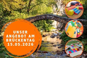 Unser Angebot am Brückentag, 15.05.2026